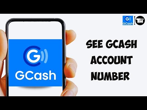 How to See GCash Account Number Best Method