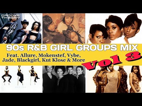 90s R&B GIRL GROUPS Mix Vol 3 // Groove Theory