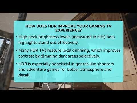 How Does HDR Improve Your Gaming TV Experience? - NextGen Viewing and Audio