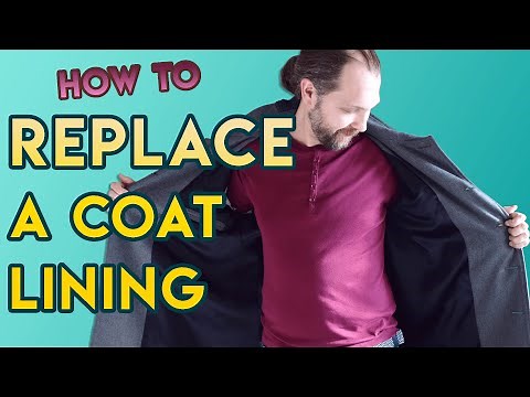 How to add a new lining to your coat