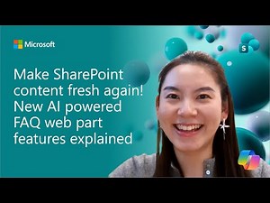 Make SharePoint content fresh again! New AI powered FAQ web part features explained
