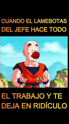 Nunca falta el lambiscon en el trabajo #DragonBall #DBZ #DBSuper #Goku #Kaiosama #Kakaroto #Yamcha