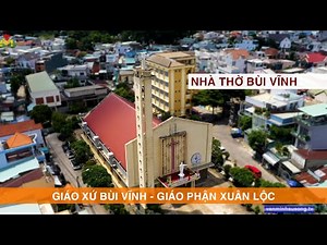 Nhà Thờ Giáo Xứ Bùi Vĩnh - Giáo Phận Xuân Lộc - Kiến Trúc Công Giáo - church architecture | 131