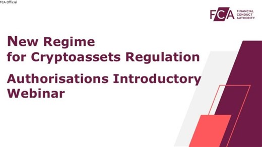 New regime for cryptoassets regulation – Authorisations introductory webinar | Adrian Barnett