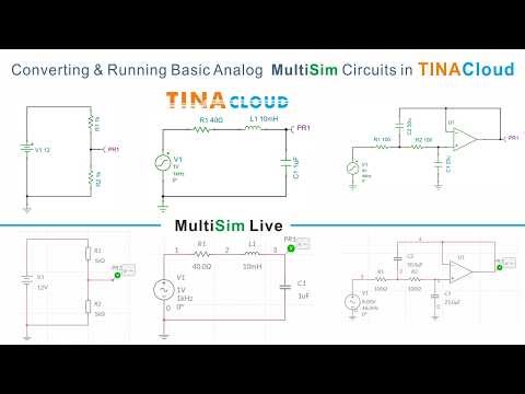 Converting & Running Analog Multisim Live Circuits in TINACloud