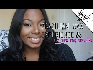My First Brazilian Wax Experience and Five Tips for Newbie Waxers