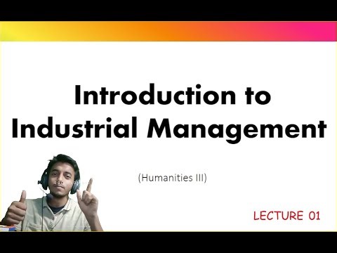 IIM - introduction to industrial management || LECTURE 1 || Business || B.Tech. (computer science)
