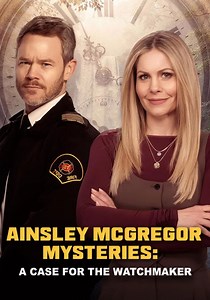 Ainsley McGregor Mysteries: A Case For the Watchmaker