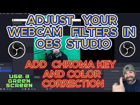 Mastering Webcam Filters: Chroma Key & Color Correction in OBS Studio (Beginner's Tutorial)