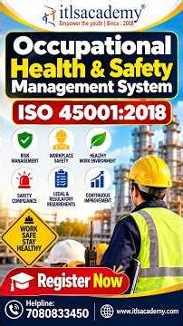 🦺 Occupational Health & Safety Management System – ISO 45001:2018 | ITLS Academy