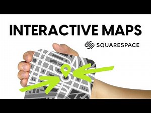 Squarespace Tutorial: Creating and Styling Interactive Maps for Your Website