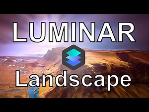 Create a Dramatic Landscape with Luminar