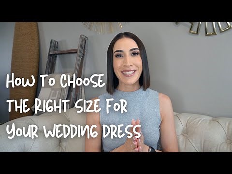 How to Choose the Right Size for Your Wedding Dress