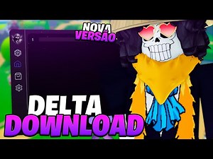 [😱SAIU ] Nova Versão Do DELTA Executor Mobile !! ( 2023 )