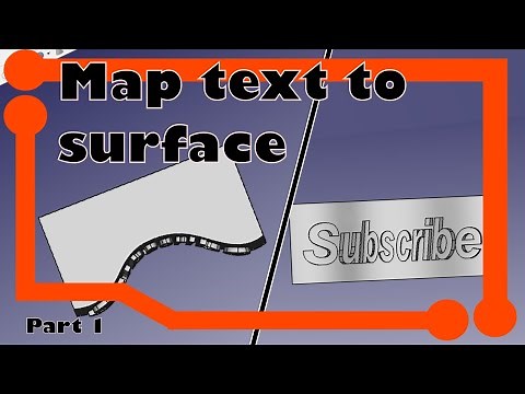 Freecad tips and tricks (#4.1): Mapping text to a curve surface
