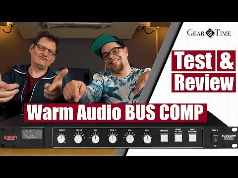 Warm Audio Bus Comp Test & Review | Gear Time