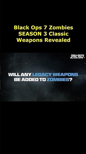 Black Ops 7 Zombies SEASON 3 Classic Weapons Revealed (Black Ops 7 Zombies DLC 3 / Season 3)