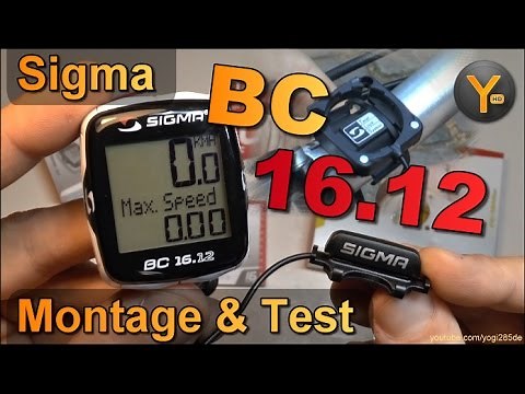 Montage & Einrichtung: Sigma BC 16.12 Fahrrad Computer / Tachometer mit 16 Funktionen