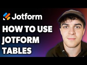 How to Use Jotform Tables (Full 2024 Guide)