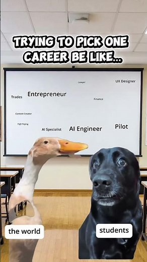 This Is Why Career Choices Feel So Overwhelming 😭