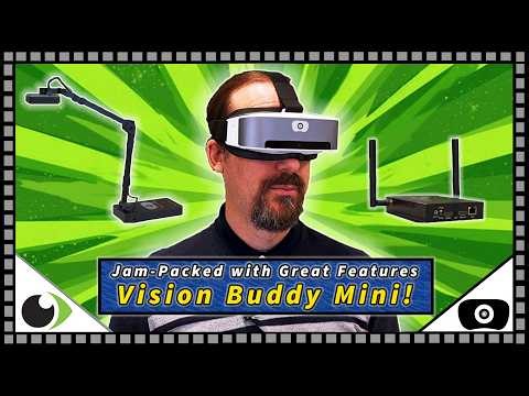 Vision Buddy Mini: Big Magnification, Small Device!