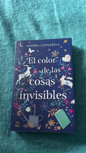 El color de las cosas invisibles: descubre su mundo