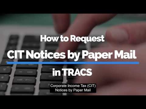 How to Request CIT Notices by Paper Mail in TRACS