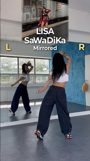[Mirrored] LISA - SaWaDiKa | Dance trend