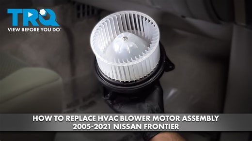 How to Replace HVAC Blower Motor Assembly 2005-2021 Nissan Frontier