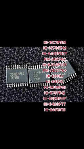 霍尔特holtHI-1573PSM HI-1573CDMHI-8435PQTFPM-DB2762HI-8454PSTFPM-DB2776 HI-6010JHI-8382CHI-8686PQIHI-8787PQIHI-8594PSIF HI-8423PTTHI-8460PSI#华强北 #电子元器件 #半导体 #holt #霍尔特
