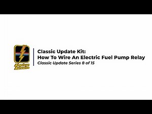 How to Wire an Electric Fuel Pump Relay | Classic Update Series 8 of 15
