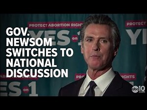 2022 California Elections | Gov. Newsom switches to nationwide narrative after win
