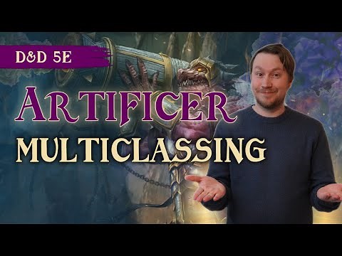 Artificer Multiclassing: Fun Concepts and Practical Guidance for D&D 5e