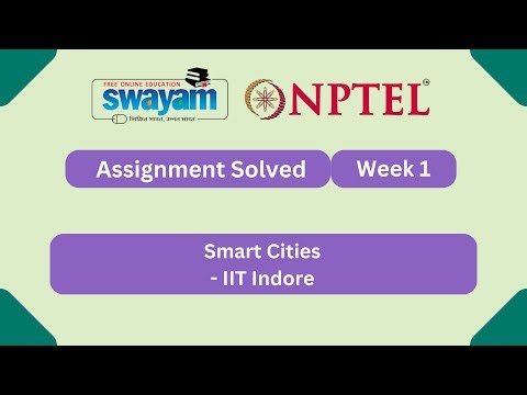 Smart Cities Week 1 | NPTEL ANSWERS 2026 #nptel2026 #myswayam #nptel #nptelexam