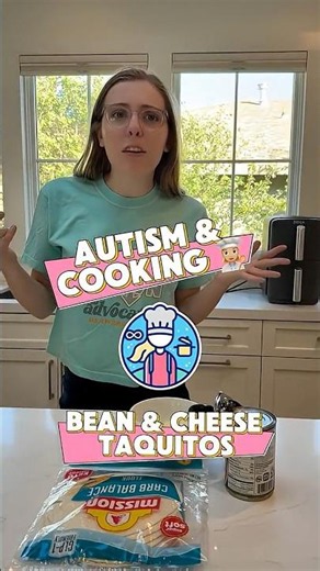 Autism & Learning to Cook: Easy Air Fryer Bean & Cheese Taquitos 🌮 Sometimes the simplest meals
