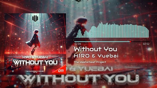 [Hardstyle]Without You - H1RO & Yuebai