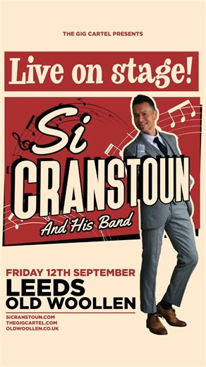 🎷 Si Cranstoun & His Band bring their retro soul and rock ’n’ roll vibes to Farsley's The Old Woollen on Friday 12th September! 🎶 A night made for dancing.🕺 | The Gig Cartel