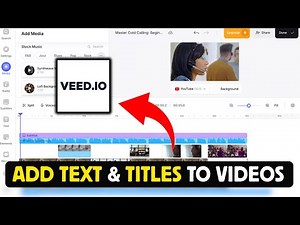 How to Add Text and Titles to Videos in VEED 2025?