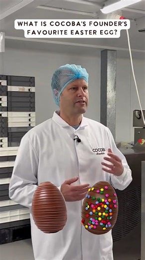 Cocoba Chocolate Founder Darren Reveals His Top 2 Easter Egg Flavours