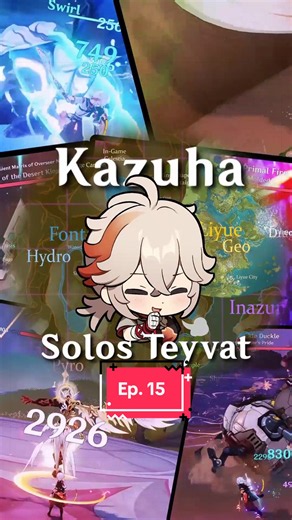 Kazuha Solos Teyvat — Ep. 15 Reupload
