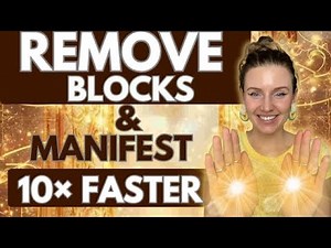 Remove Blocks & Manifest 10x Faster | Powerful Energy Clearing & Activation✨