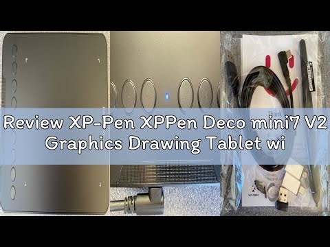 Review XP-Pen XPPen Deco mini7 V2 Graphics Drawing Tablet with with 7" Working Area, 16,384 Pen Pres