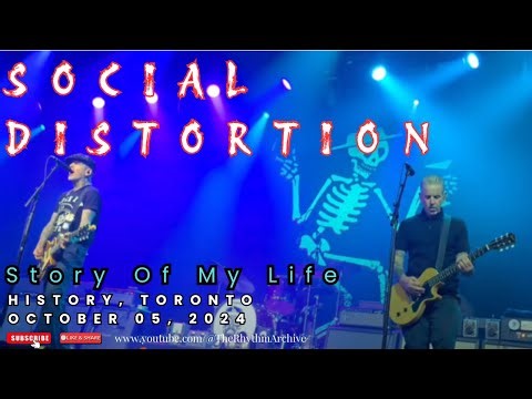 Social Distortion 🎸🔥| “Story of My Life” Punk Rock Live! | Toronto | History | Oct 05, 2024