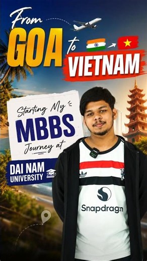 From Goa to Vietnam ✈️ My MBBS Journey at Dai Nam University!