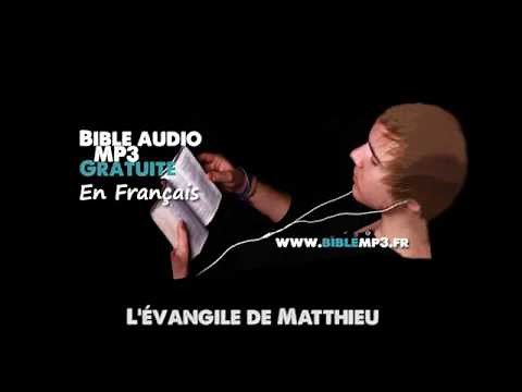Bible audio - L'évangile de Matthieu - Bible MP3 en Français