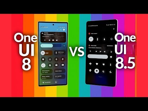 One Ui 8 VS one Ui 8.5 which one is better?🤔