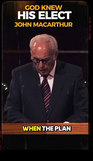 God Knew His Elect #Christ #Theology #Salvation #Hope #Faith #Bible #Christianity #Christian #Reformed #Truth #Scriptures #Cross #Redemption Everlasting Grace John MacArthur | Grace Community Church | Everlasting Grace