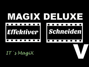 Effektiver Videoschnitt mit MAGIX VIDEO DELUXE 2020