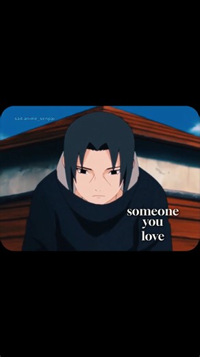 Sad Anime Senpai🖤 on Instagram: ""Sometimes, love means setting them free.💔" . . Follow @sad.anime_senpai For more 🥀 . . #itachiuchiha #animeedits #narutoedit #nevergiveup #dailymotivation #inspiration #successmindset #naruto #selfgrowth #fyp #motivation #explore #motivated #love #truth #bhagwatgeeta"