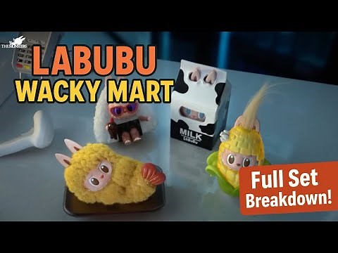 Is This the BEST Labubu Series Yet? Wacky Mart Full Reveal!